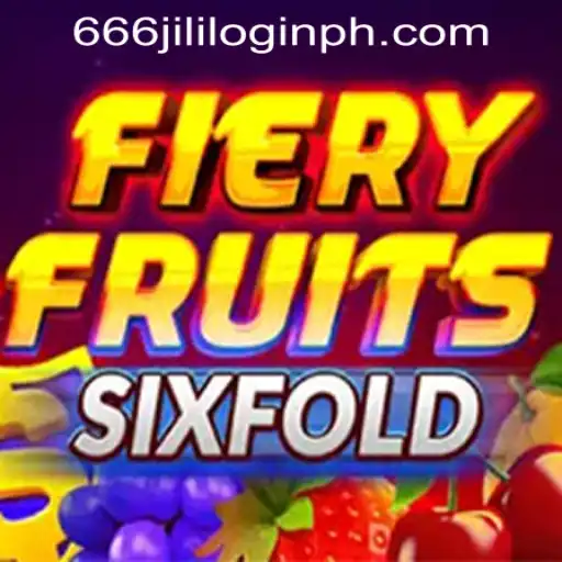 The Thrilling World of FieryFruitsSixFold and 666jili in the Philippines