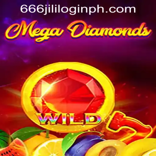 Exploring MegaDiamond: A Gem in Online Gaming with 666jili Login in the Philippines